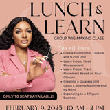 LUNCH AND LEARN: GLUELESS WIG MAKING CLASS (10 SEATS ONLY)