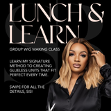 LUNCH AND LEARN: GLUELESS WIG MAKING CLASS (10 SEATS ONLY)